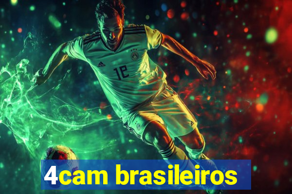 4cam brasileiros